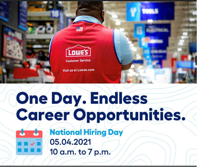 Lowe's National Hiring Day Tuesday, May 4th Working Solutions Blog